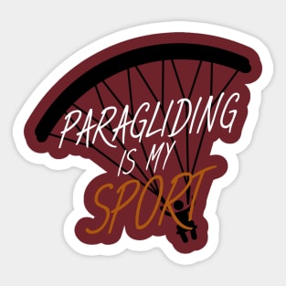 Paragliding is my sport Sticker